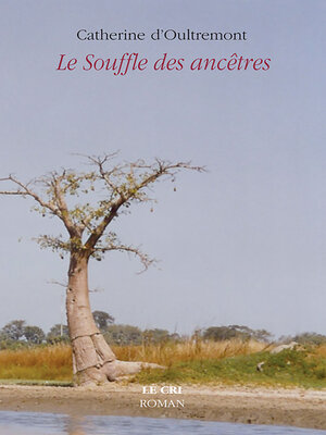 cover image of Le Souffle des Ancêtres